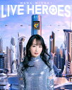 NANA MIZUKI LIVE HEROES【Blu-ray】 水樹奈々