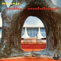 【輸入盤】Brasil, Violao E Sambalanco