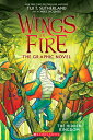 Wings of Fire: The Hidden Kingdom: A Graphic Novel (Wings of Fire Graphic Novel 3): Volume 3 WINGS OF FIRE THE HIDDEN KINGD （Wings of Fire Graphix） Tui T. Sutherland