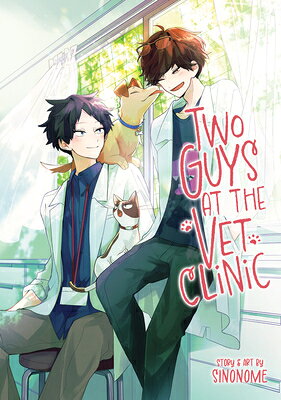 Two Guys at the Vet Clinic 2 GUYS AT THE VET CLINIC 