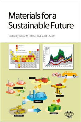Materials for a Sustainable Future MATERIALS FOR A SUSTAINABLE FU [ Trevor M. Letcher ]