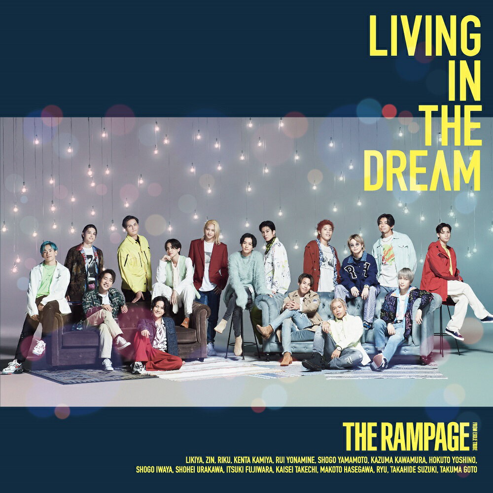 LIVING IN THE DREAM (MUSIC VIDEO盤 CD＋DVD) [ THE RAMPAGE from EXILE TRIBE ]