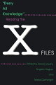 The essays in this groundbreaking work constitute a serious look at this controversial-and phenomenally popular -- television show. The authors tackle such questions as: Why is The X-Files so popular Now? How does the show portray women's roles? Is The X-Files a modern myth?