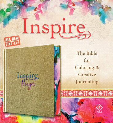 楽天楽天ブックスInspire Prayer Bible NLT （Hardcover Leatherlike, Metallic Gold）: The Bible for Coloring & Creative J INSPIRE PRAYER BIBLE NLT （HARD [ Tyndale ]