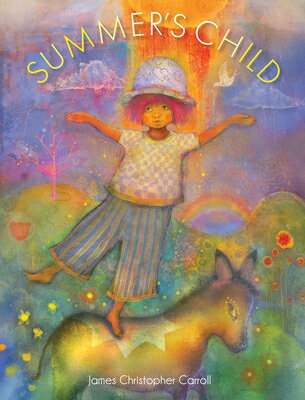 Summer's Child SUMMERS CHILD [ James Christopher Carroll ]