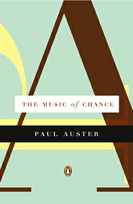 The Music of Chance MUSIC OF CHANCE [ Paul Auster ]