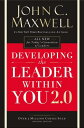 Developing the Leader Within You 2.0 DEVELOPING THE LEADER W/IN YOU 