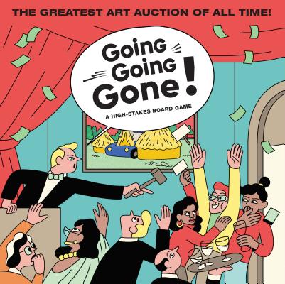 Going, Going, Gone!: A High-Stakes Board Game GOING GOING GONE [ James Cahill ]
