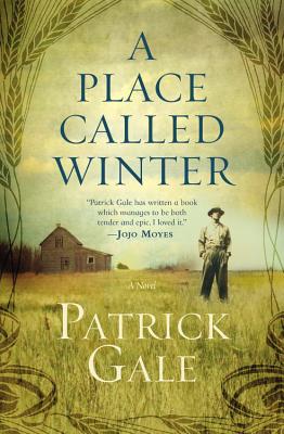 A Place Called Winter PLACE CALLED WINTER [ Patrick Gale ]