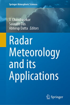 Radar Meteorology and Its Applications RADAR METEOROLOGY & ITS APPLNS （Springer Atmospheric Sciences） 