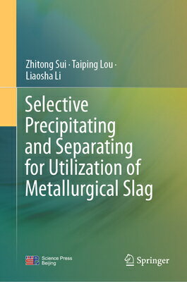 Selective Precipitating and Separating for Utilization of Metallurgical Slag SELECTIVE PRECIPITATING & SEPA 
