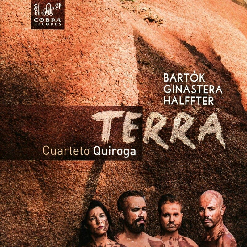 yAՁzCuarteto Quiroga: Terra-bartok: String Quartet, 2, Ginastera: Quartet, 1, R.halffter [ yldtȏW ]