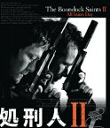 処刑人2【Blu-ray】 [ ショーン・パトリック・フラナリー ]