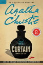 Curtain: Poirot 039 s Last Case: A Hercule Poirot Mystery: The Official Authorized Edition CURTAIN POIROTS LAST CASE （Hercule Poirot Mysteries） Agatha Christie