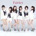 Fairies(CD Blu-ray) フェアリーズ