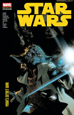 Star Wars Modern Era Epic Collection: Yoda's Secret War SW MODERN ERA EPIC COLL YODAS （Star Wars） [ Jason Aaron ]