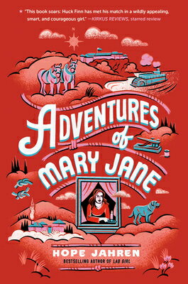 Adventures of Mary Jane ADV OF MARY JANE [ Hope Jahren ]