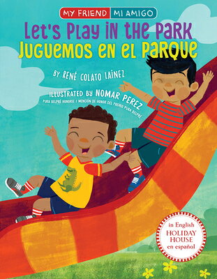 Let's Play in the Park / Juguemos En El Parque SPA-LETS PLAY IN THE PARK / JU （My Friend, Mi Amigo） 