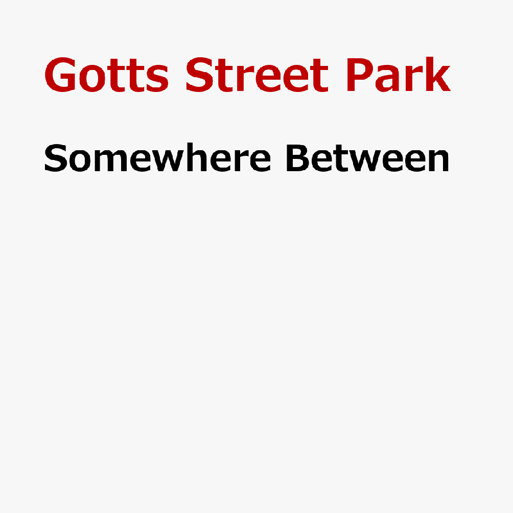 Somewhere Between