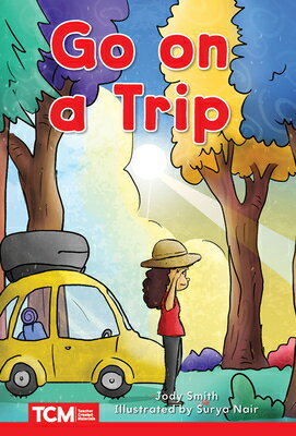 Go on a Trip: Level 1: Book 11 GO ON A TRIP （Decodable Books: Read & Succeed） 