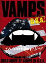 VAMPS LIVE 2009 U.S.A.【初回生産限定】 [ VAMPS ]