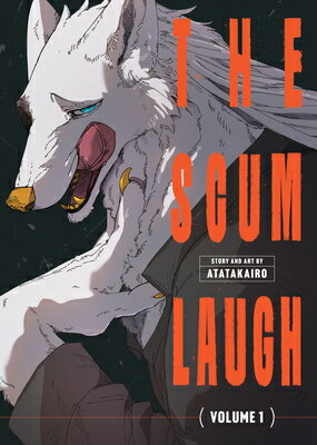 The Scum Laugh Vol. 1 SCUM LAUGH VOL 1 