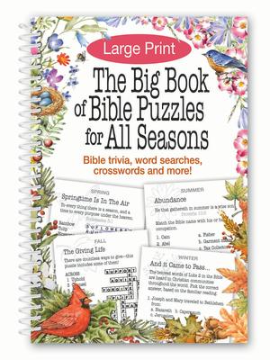 The Big Book of Bible Puzzles for All Seasons BBO BIBLE PUZZLES FOR ALL SEAS 