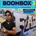 【輸入盤】Soul Jazz Records Present: Boombox 3 Early Independent Hip Hop, Electro & Disco Rap 1979-1983