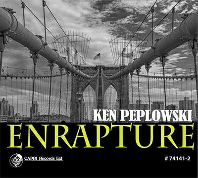 Ken Peplowskiケンペプロフスキー 発売日：2016年02月29日 予約締切日：2016年02月25日 JAN：0054987414121 CAPRI74141 Capri Records CD ジャズ モダンジャズ 輸入盤