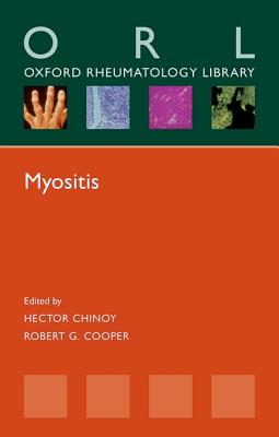 Myositis (Orl) MYOSITIS (ORL) [ Hector Chinoy ]