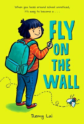 Fly on the Wall FLY ON THE WALL [ Remy Lai ]