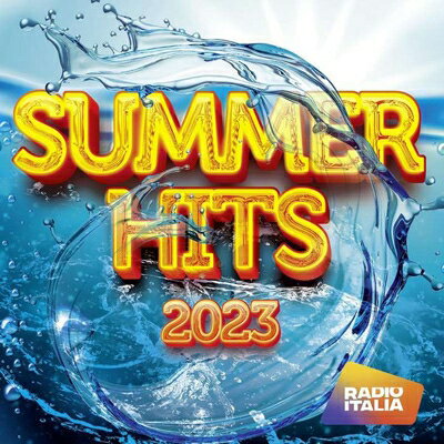 【輸入盤】Radio Italia Summer Hits 2023