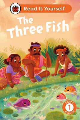 The Three Fish: Read It Yourself - Level 1 Early Reader 3 FISH READ IT YOURSELF - LEVE （Read It Yourself） 