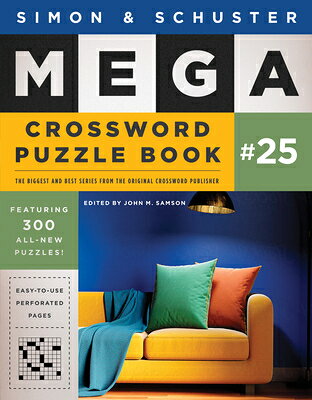 Simon & Schuster Mega Crossword Puzzle Book #25 S&S MEGA CROSSWORD PUZZLE BK # （S&s Mega Crossword Puzzles） 