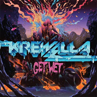 【輸入盤】Get Wet [ Krewella ]