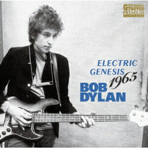 ELECTRIC GENESIS 1965 [ BOB DYLAN ]