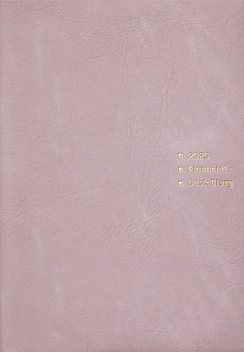 ファイナンシャルデスクダイアリー 2025年版 (ソフトピンク）