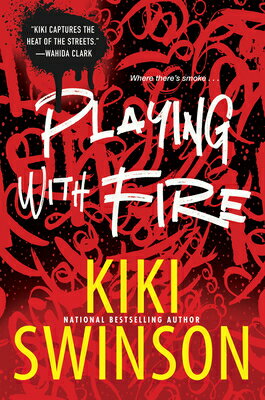 Playing with Fire PLAYING W/FIRE （Playing Dirty） [ Kiki Swinson ]