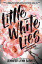 Little White Lies LITTLE WHITE LIES （Debutante