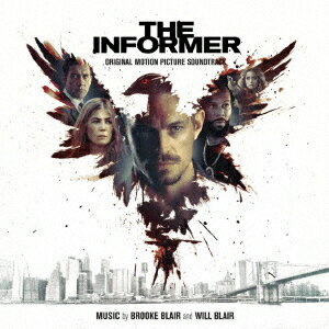 オリジナル・サウンドトラック THE INFORMER 三秒間の死角