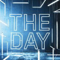 THE DAY (初回限定盤 CD＋DVD)