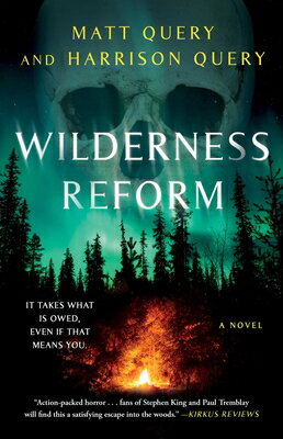 Wilderness Reform WILDERNESS REFORM [ Matt Query ]