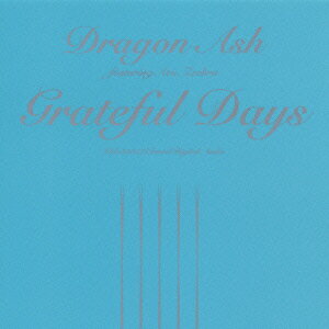 Grateful Days Dragon Ash