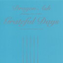 ŷ֥å㤨Grateful Days [ Dragon Ash ]פβǤʤ1,100ߤˤʤޤ