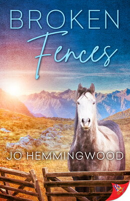 Broken Fences BROKEN FENCES [ Jo Hemmingwood ]