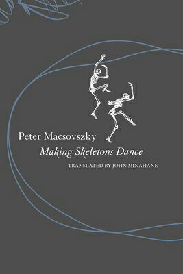 Making Skeletons Dance MAKING SKELETONS DANCE （The Slovak List） 