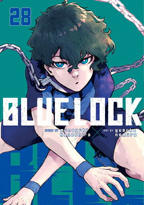 Blue Lock 28 BLUE LOCK 28 （Blue Lock） [ Muneyuki Kaneshiro ]