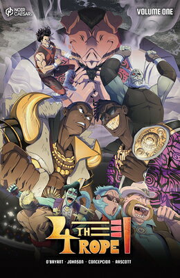 The Fourth Rope, Volume 1 (Graphic Novel) 4TH ROPE V01 (GRAPHIC NOVEL) （The Fourth Rope） Marcus-Kwabena Johnson