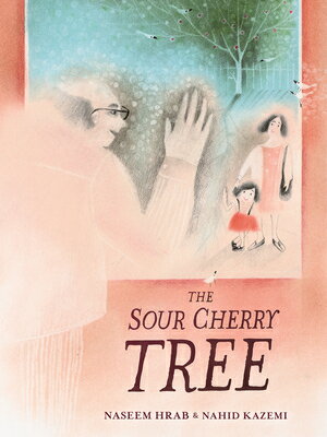 SOUR CHERRY TREE,THE(H) [ NASEEM/KAZEMI HRAB, NAHID ]