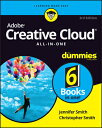 Adobe Creative Cloud All-In-One for Dummies ADOBE CREATIVE CLOUD ALL-IN-1 Jennifer Smith